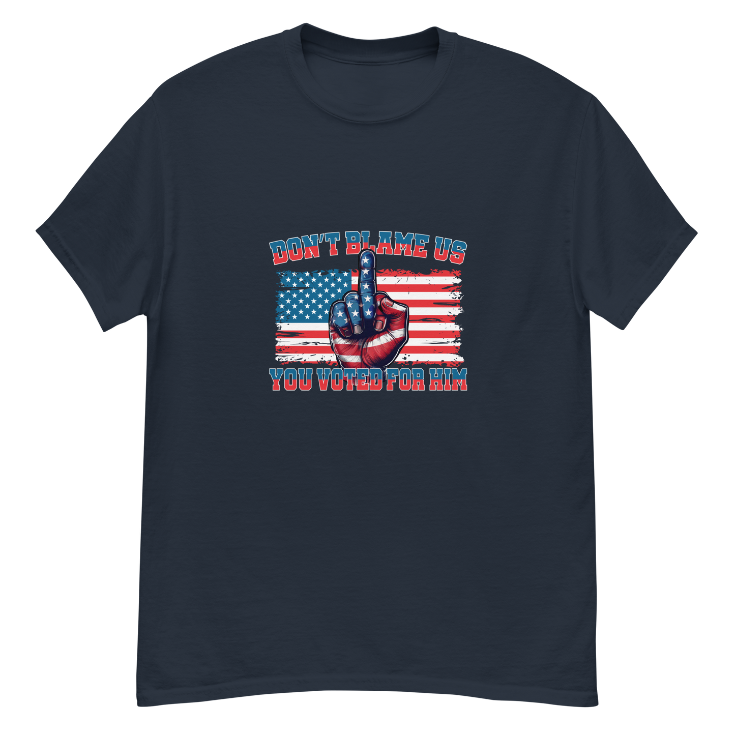 Don’t Blame Us, "FDT" Graphic Tshirt-Bold, Patriotic, and Unapologetic