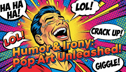 The Role of Humor and Irony in Pop Art Expression