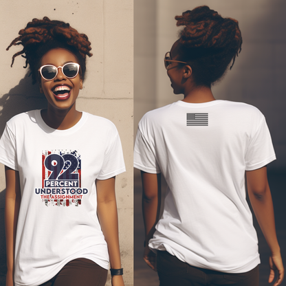 92% Understood the Assignment tshirt-Celebrate the Power of Black Women's Voter
